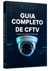 Baixe Agora mesmo o Seu Guia Gratuito de CFTV
